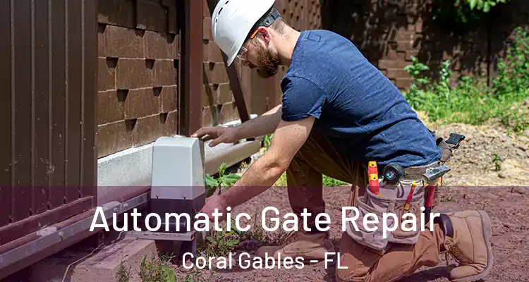  Automatic Gate Repair Coral Gables - FL