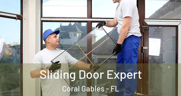  Sliding Door Expert Coral Gables - FL